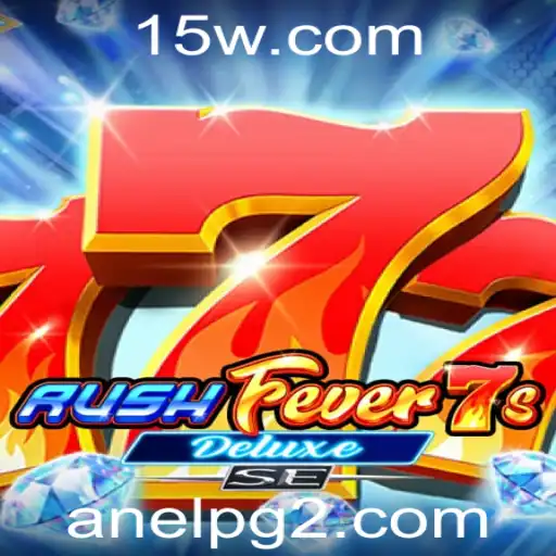 RushFever7sDeluxeSE: Descubra o Jogo de Azar do Momento